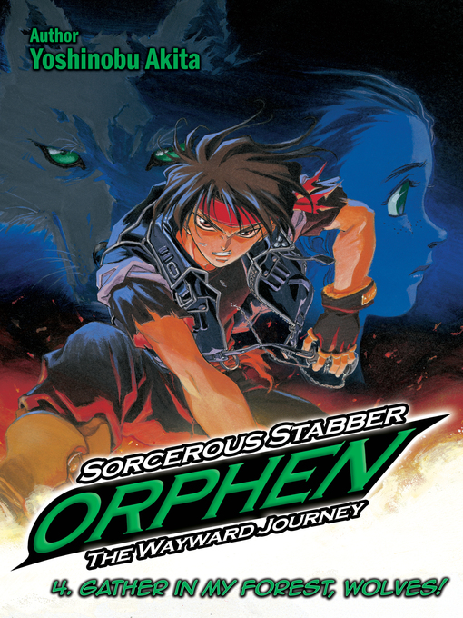 Title details for Sorcerous Stabber Orphen: The Wayward Journey, Volume 4 by Yoshinobu Akita - Wait list